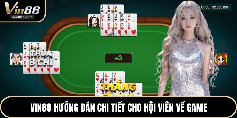 VIN88 hướng dẫn chi tiết cho hội viên về game
